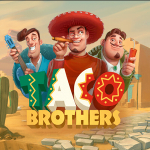 taco brothers slot